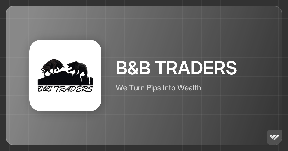 B&B TRADERS - Get Access | Whop