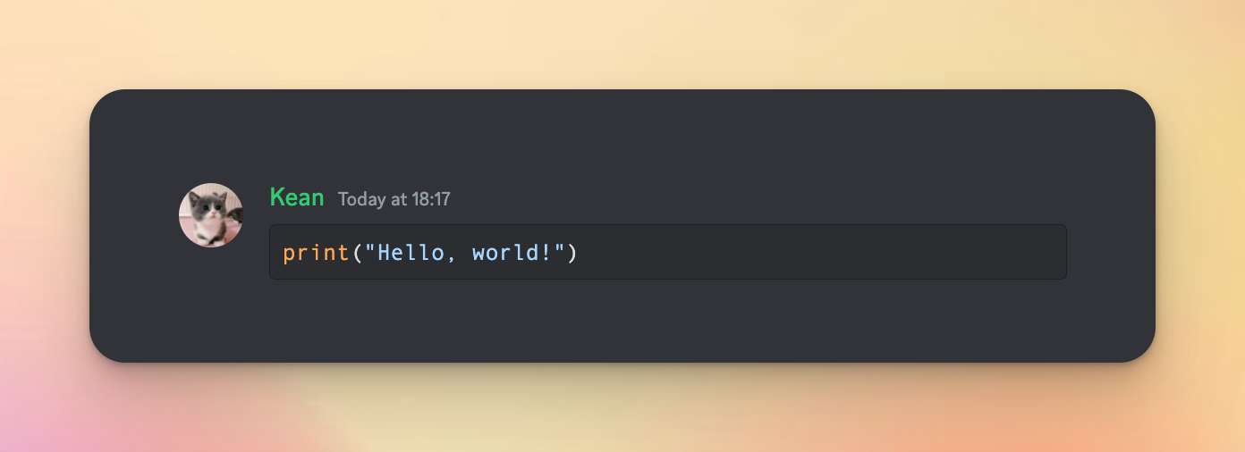 screenshot of message 'print hello world' in discord markdown