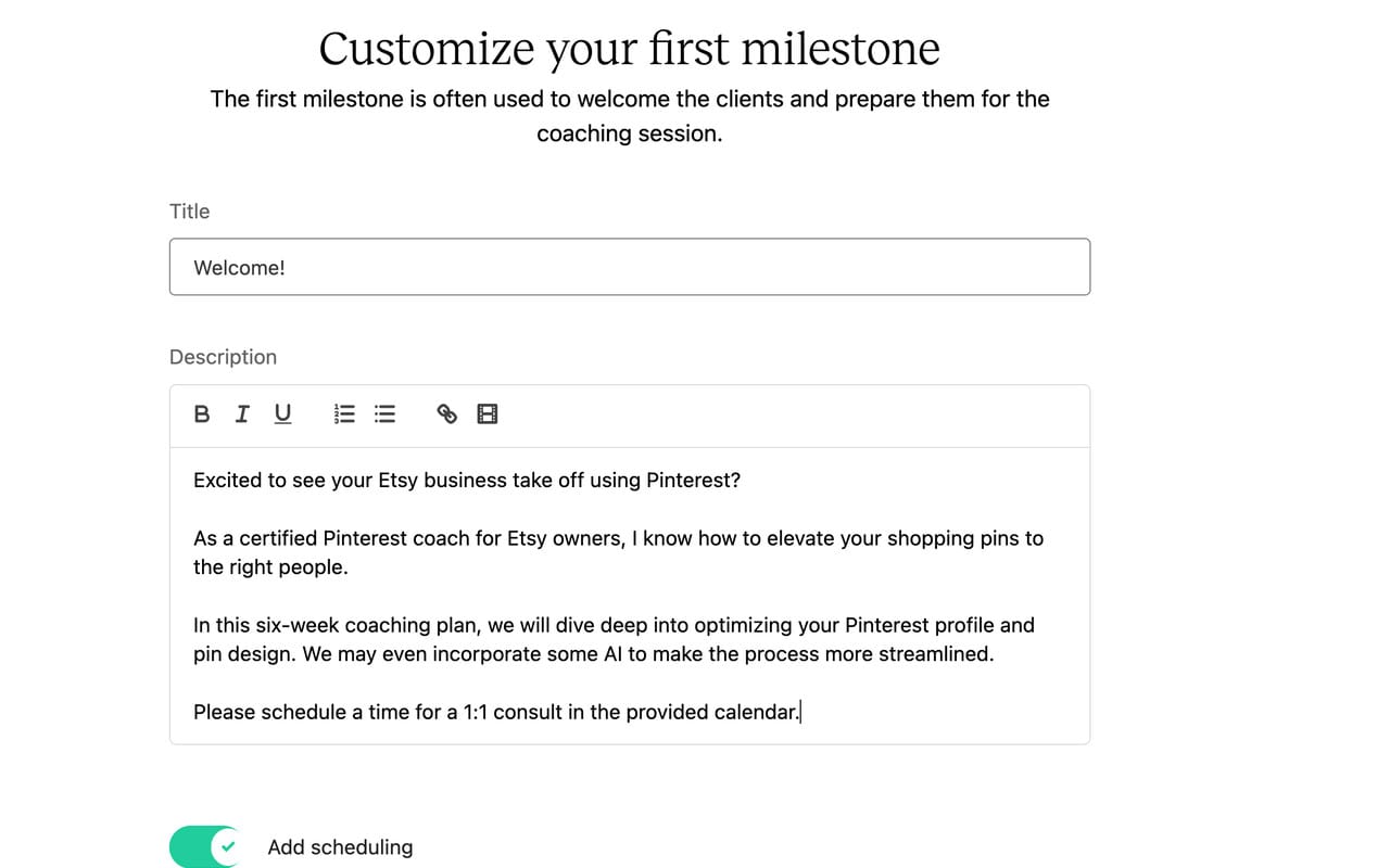 customize first milestone teachable