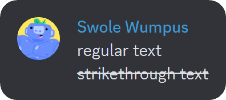 Comparison between regular text and strikethrough text in Discord