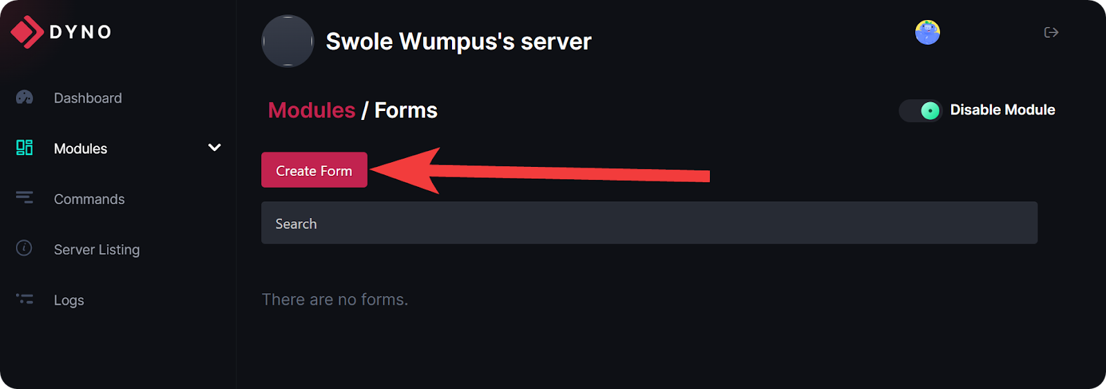The Forms module view in Dyno's dashboard with an arrow to the Create Form button