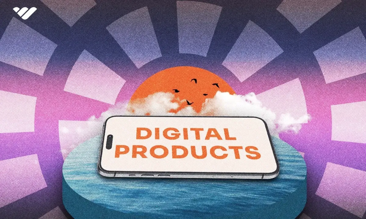 Why digital products?