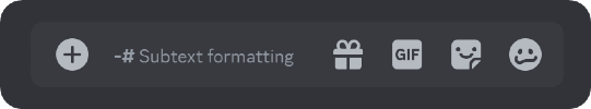 Example of the subtext formatting in Discord