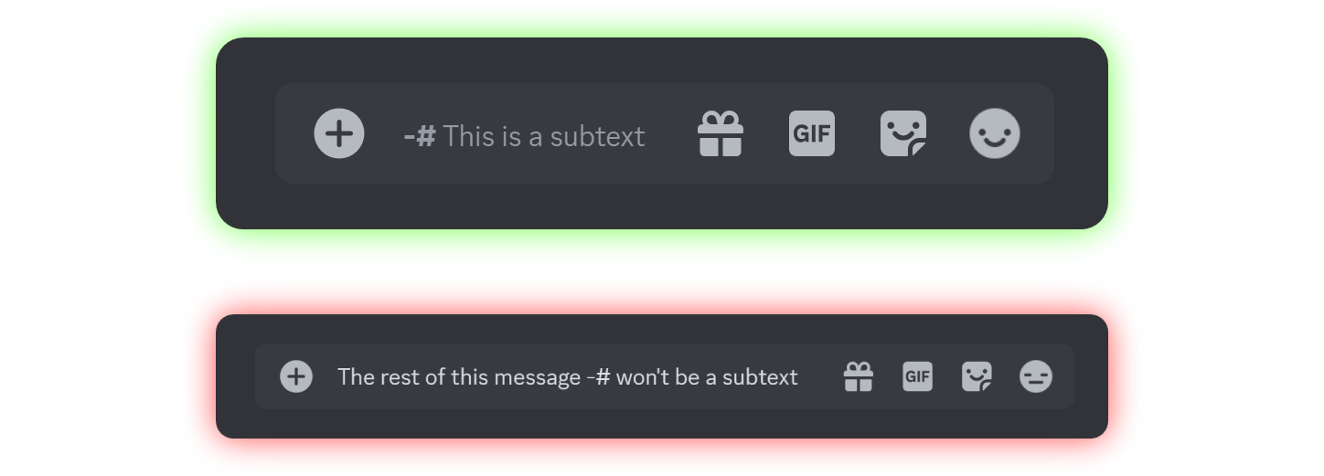 Comparison between the correct and wrong usage of the subtext formatting on Discord