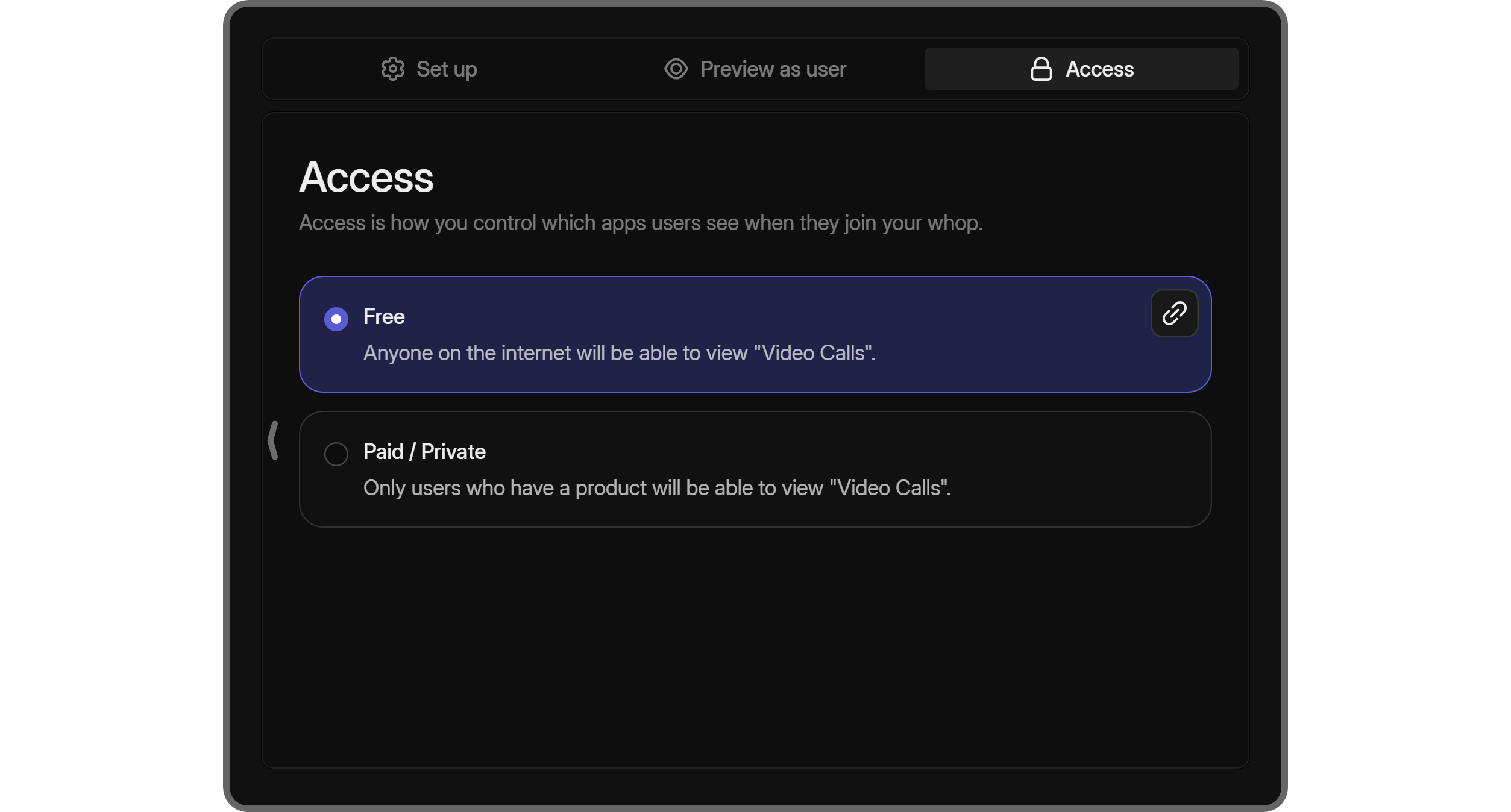 The Access section of the Video Calls app on whop