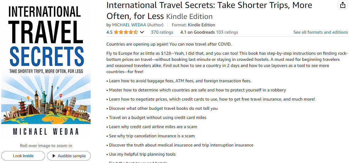 International Travel Secrets: Take Shorter Trips, More Often, for Less by Michael Wedaa