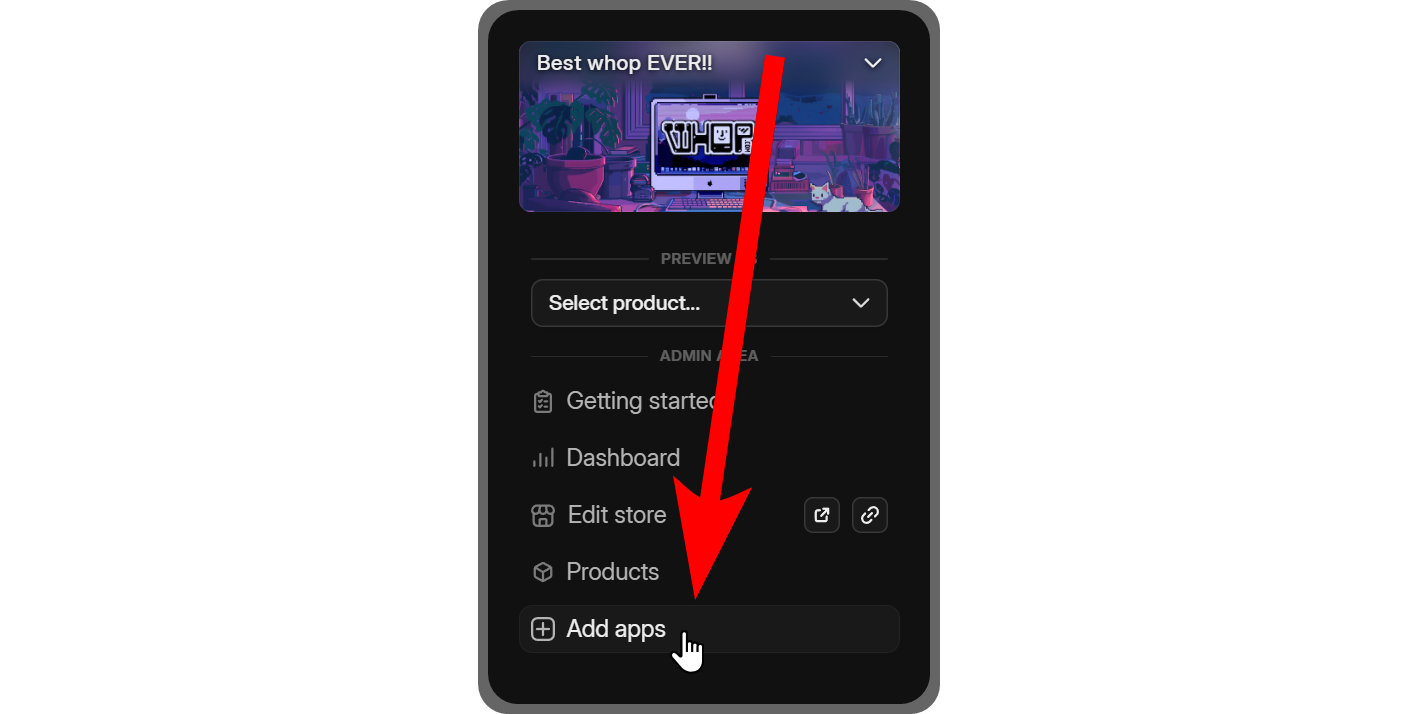 The Add apps button on a whop