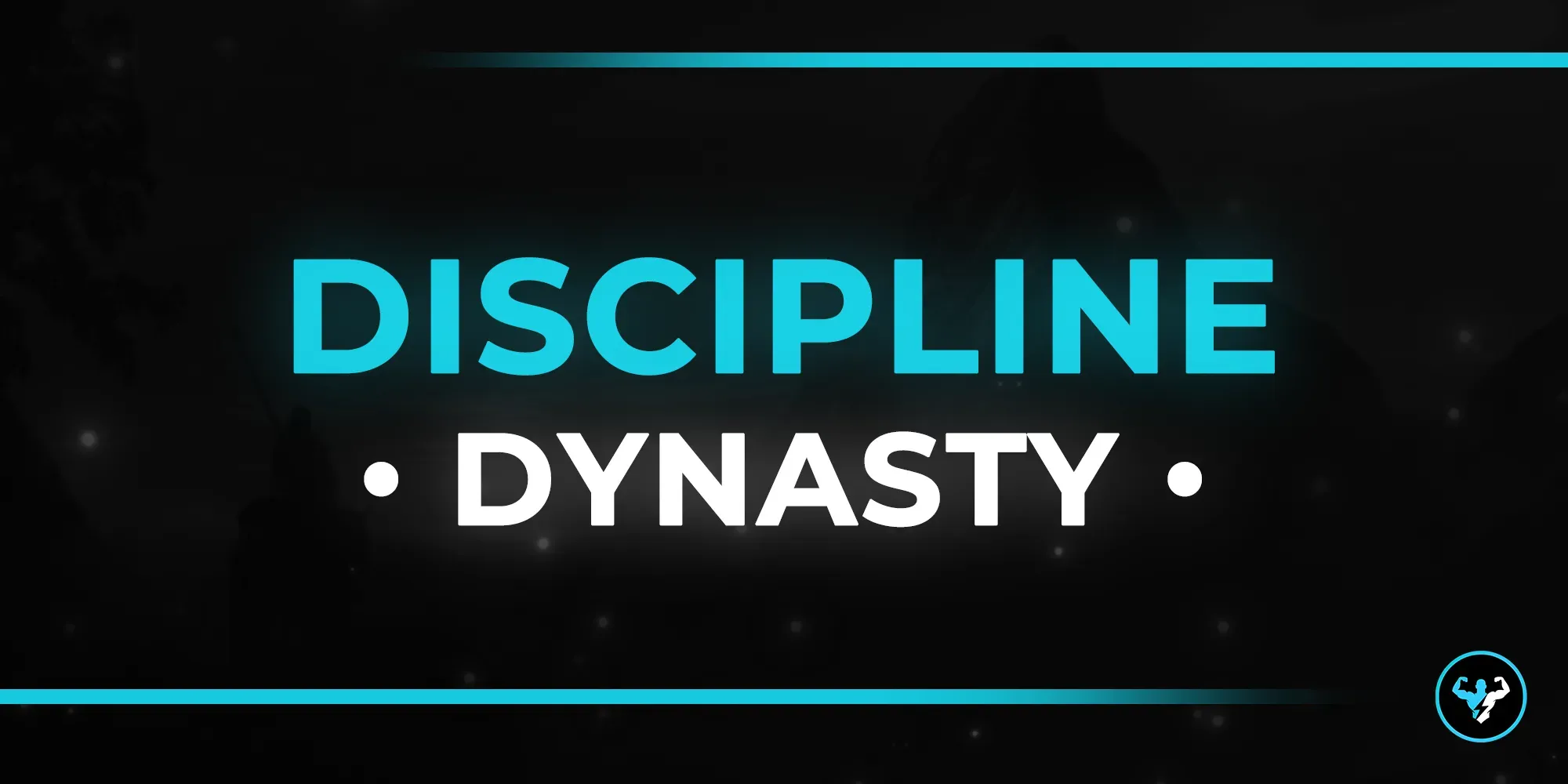 discipline dynasty