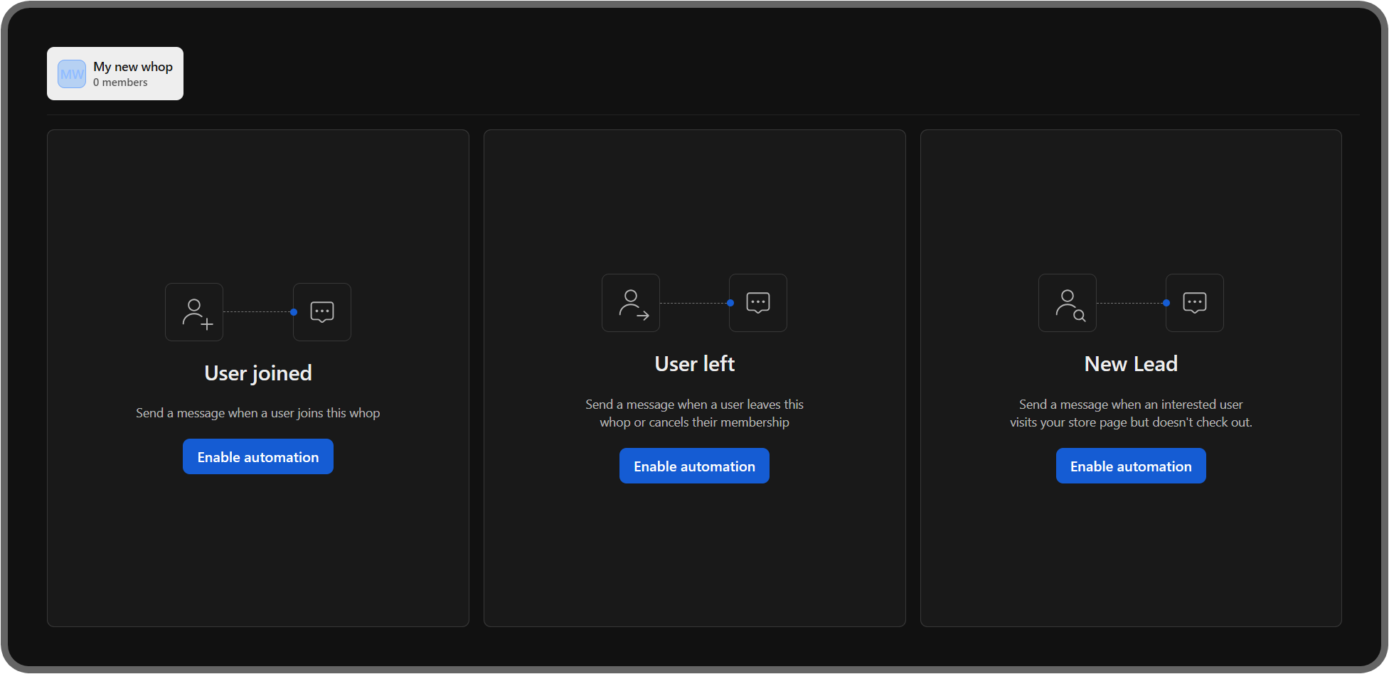 The three automated message options on Whop: User joined, user left, and new lead