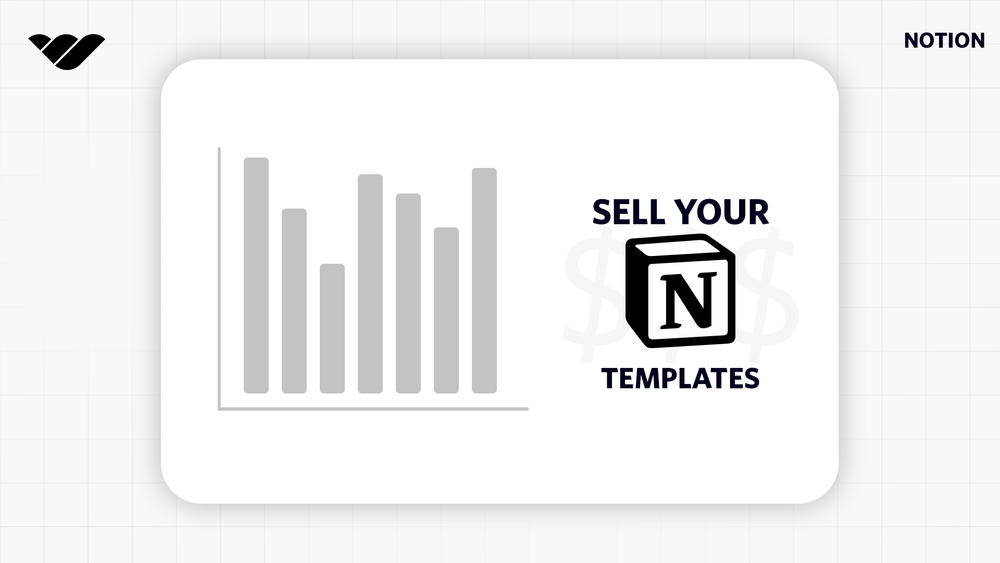 Selling Notion Templates The Ultimate Beginner's Guide