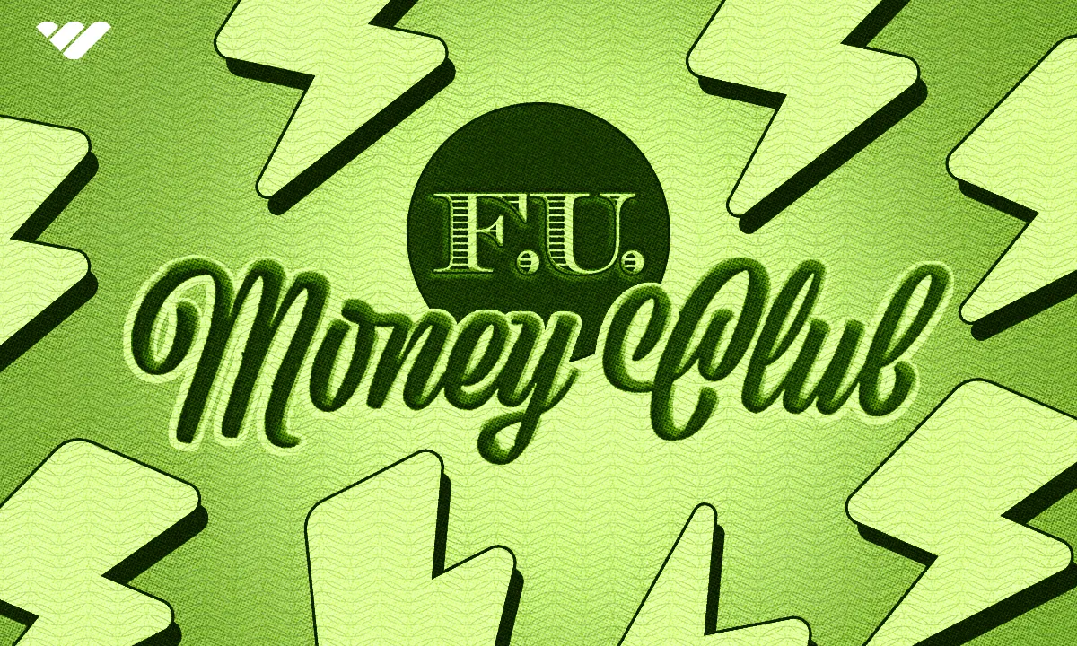 FU money club