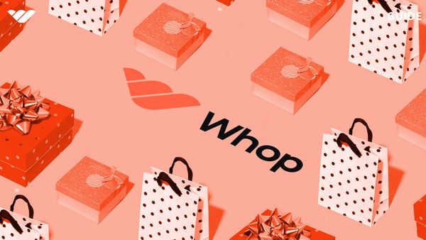 What is Whop? Guide For Buyers