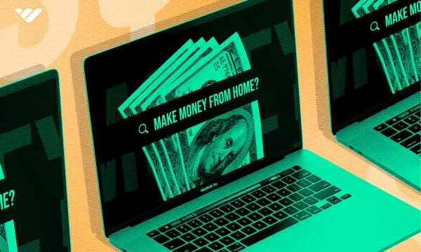 How to Make Money From Home in 45 Different Ways