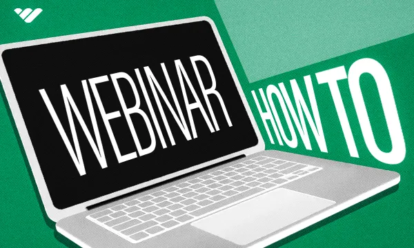 Beginners Guide to Creating and Hosting a Webinar