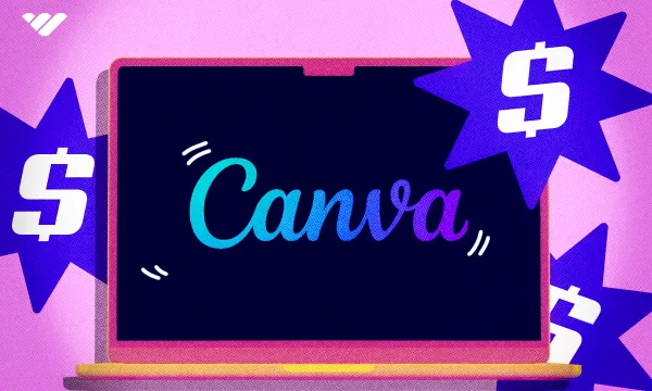 25 Ways to Make Money with Canva: From $1 to $100,000