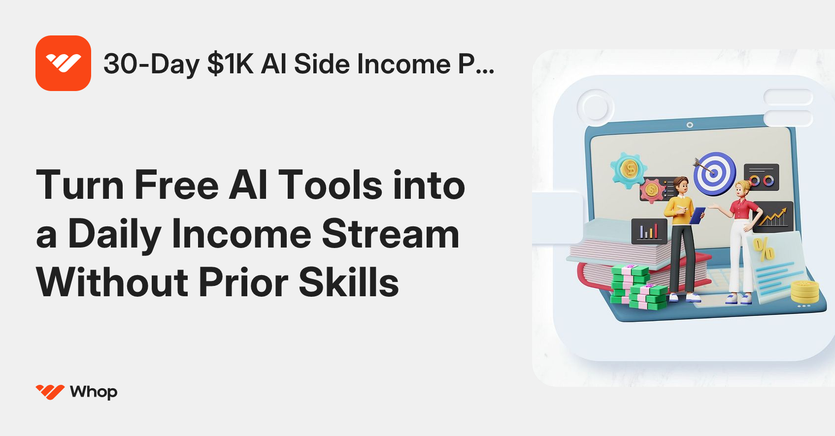 30-Day $1K AI Side Income Plan | Whop