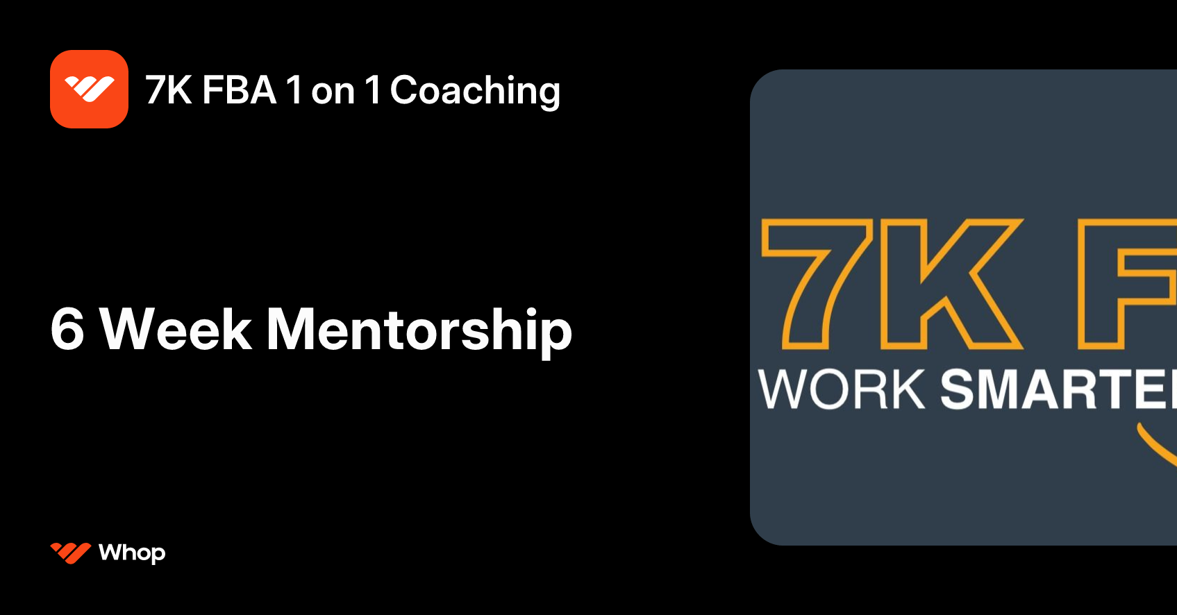 7K FBA 1 on 1 Coaching | Whop