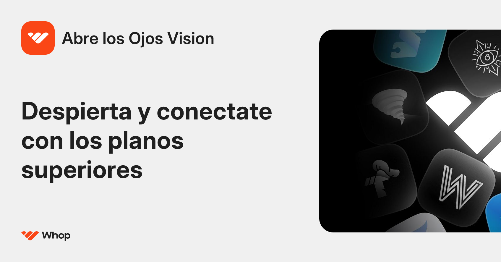 Abre los Ojos Vision | Whop