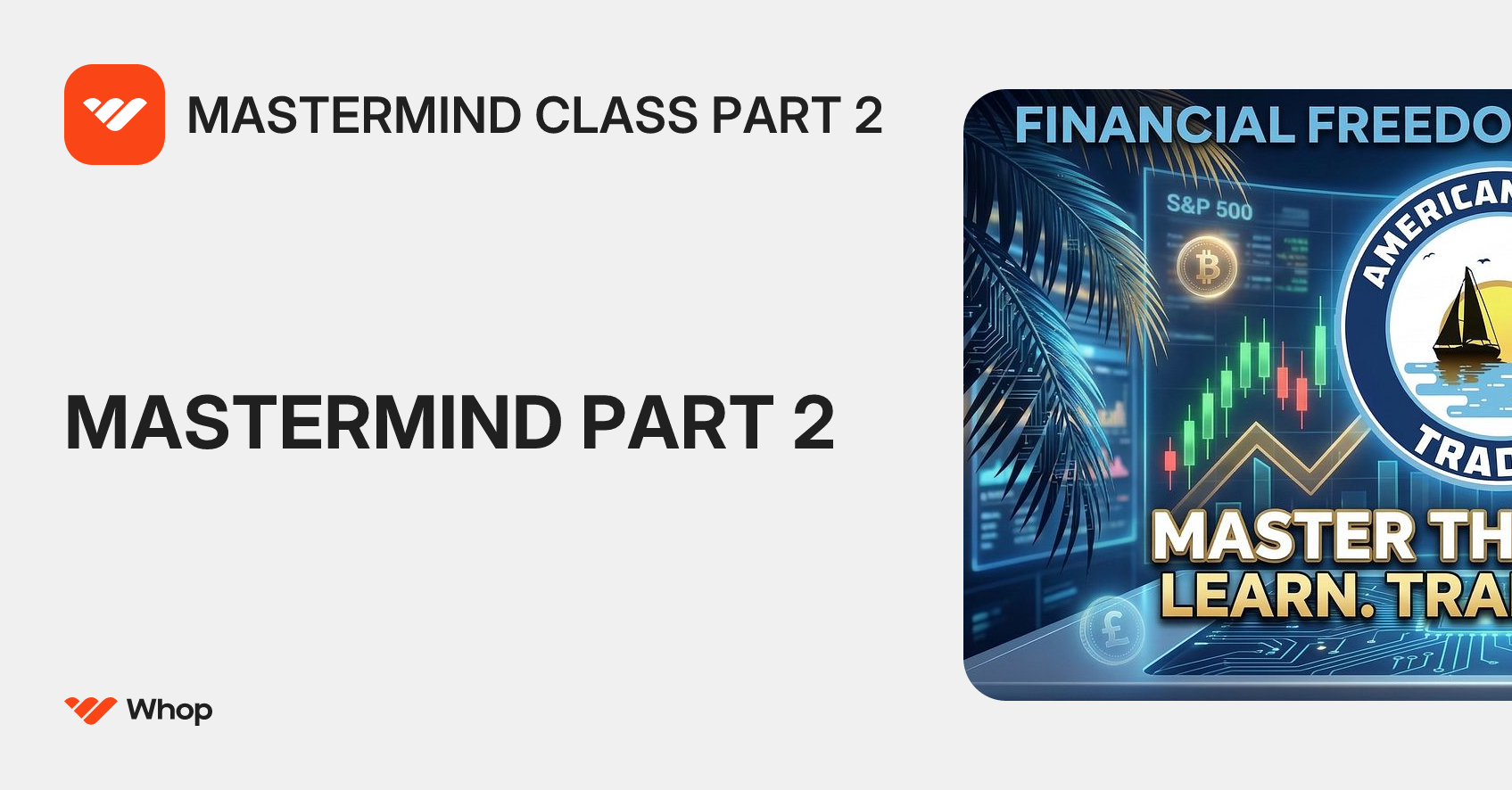 MASTERMIND CLASS PART 2 | Whop