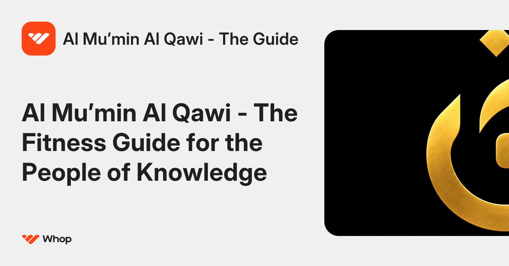 Al Mu’min Al Qawi - The Guide | Whop