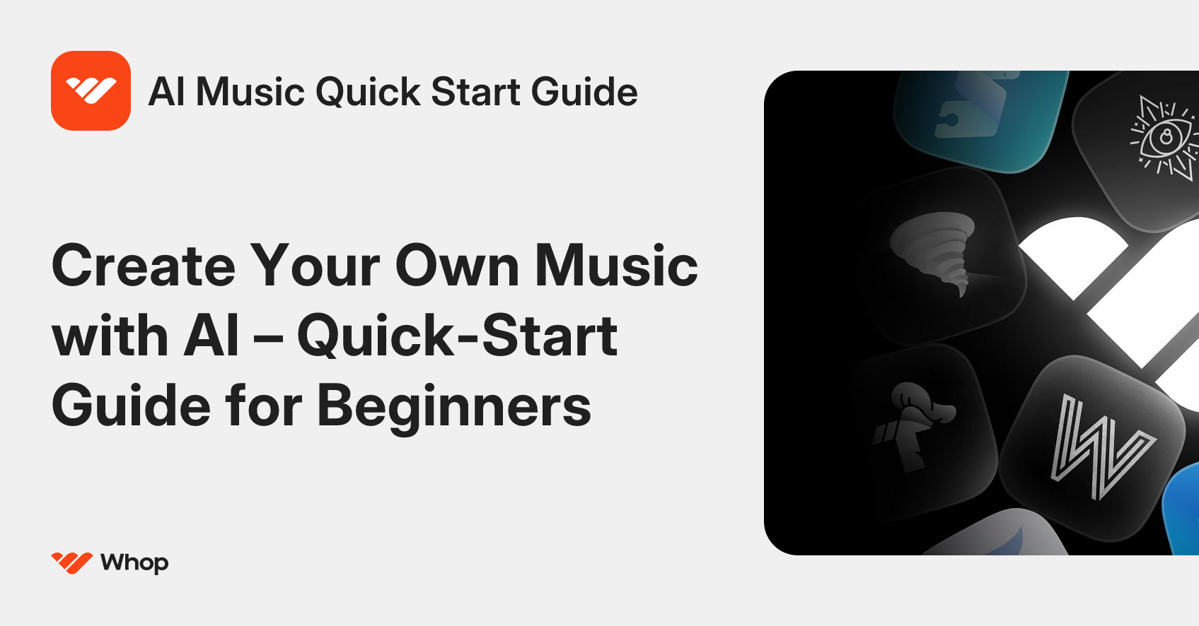 AI Music Quick Start Guide | Whop