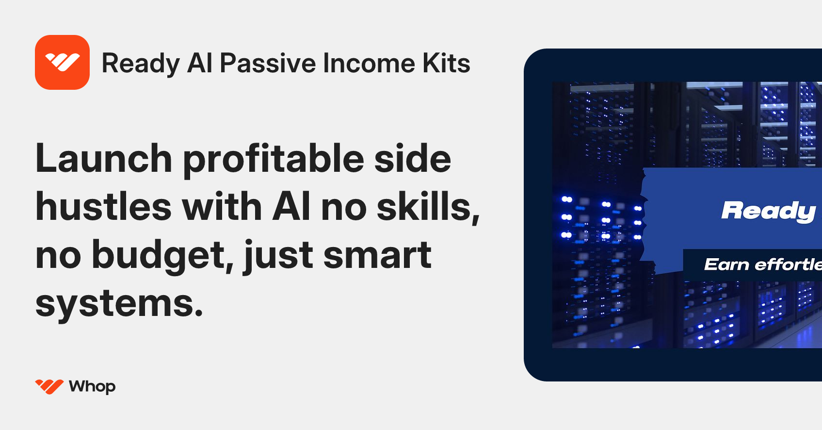 Ready AI Passive Income Kits | Whop