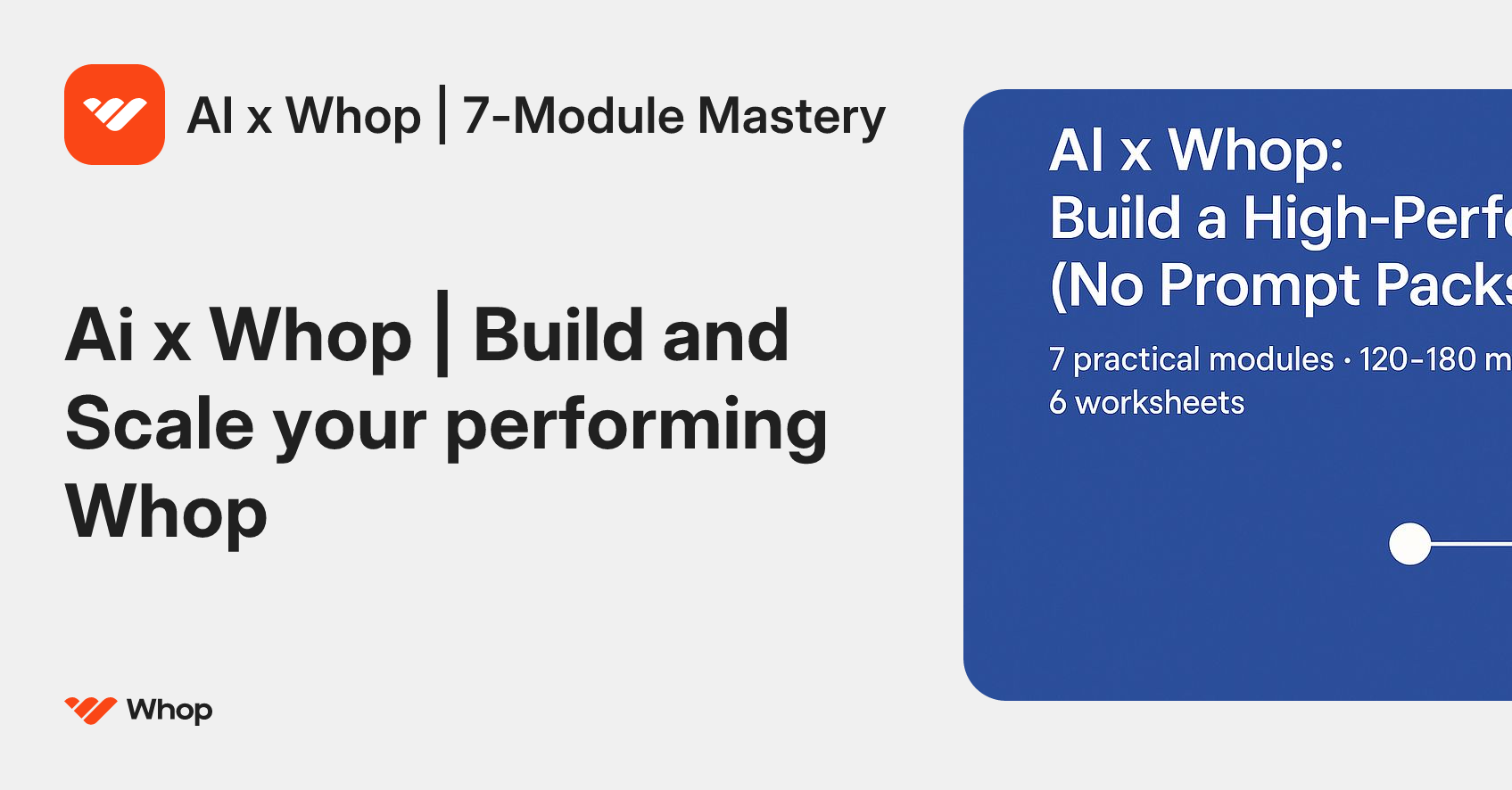 AI x Whop | 7-Module Mastery | Whop