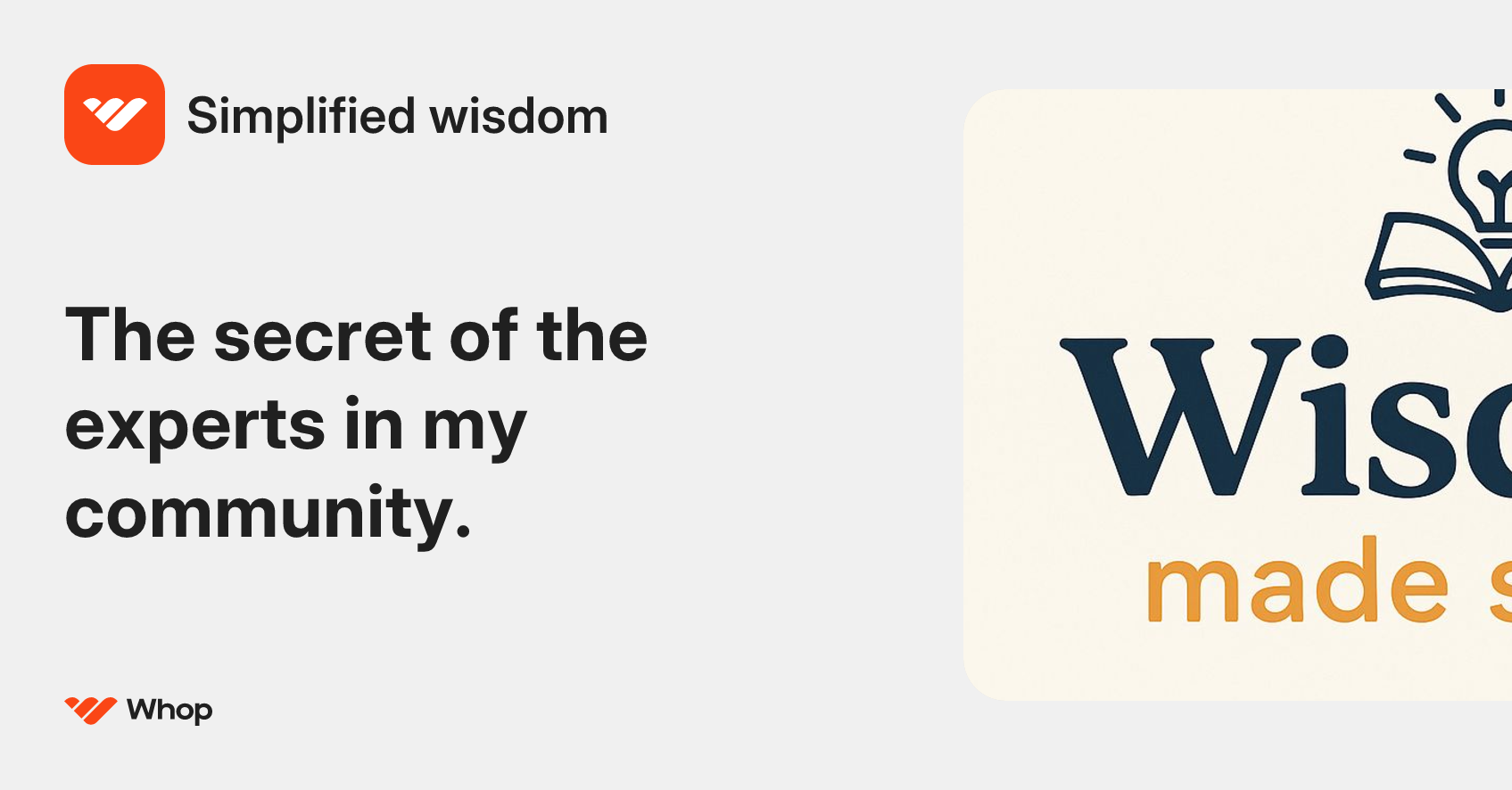 Simplified wisdom | Whop