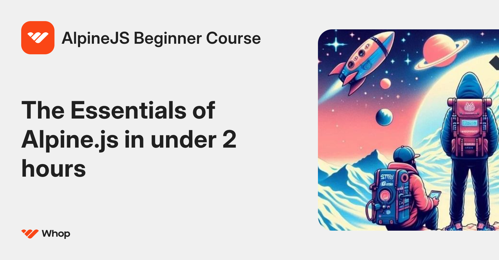 AlpineJS Beginner Course | Whop