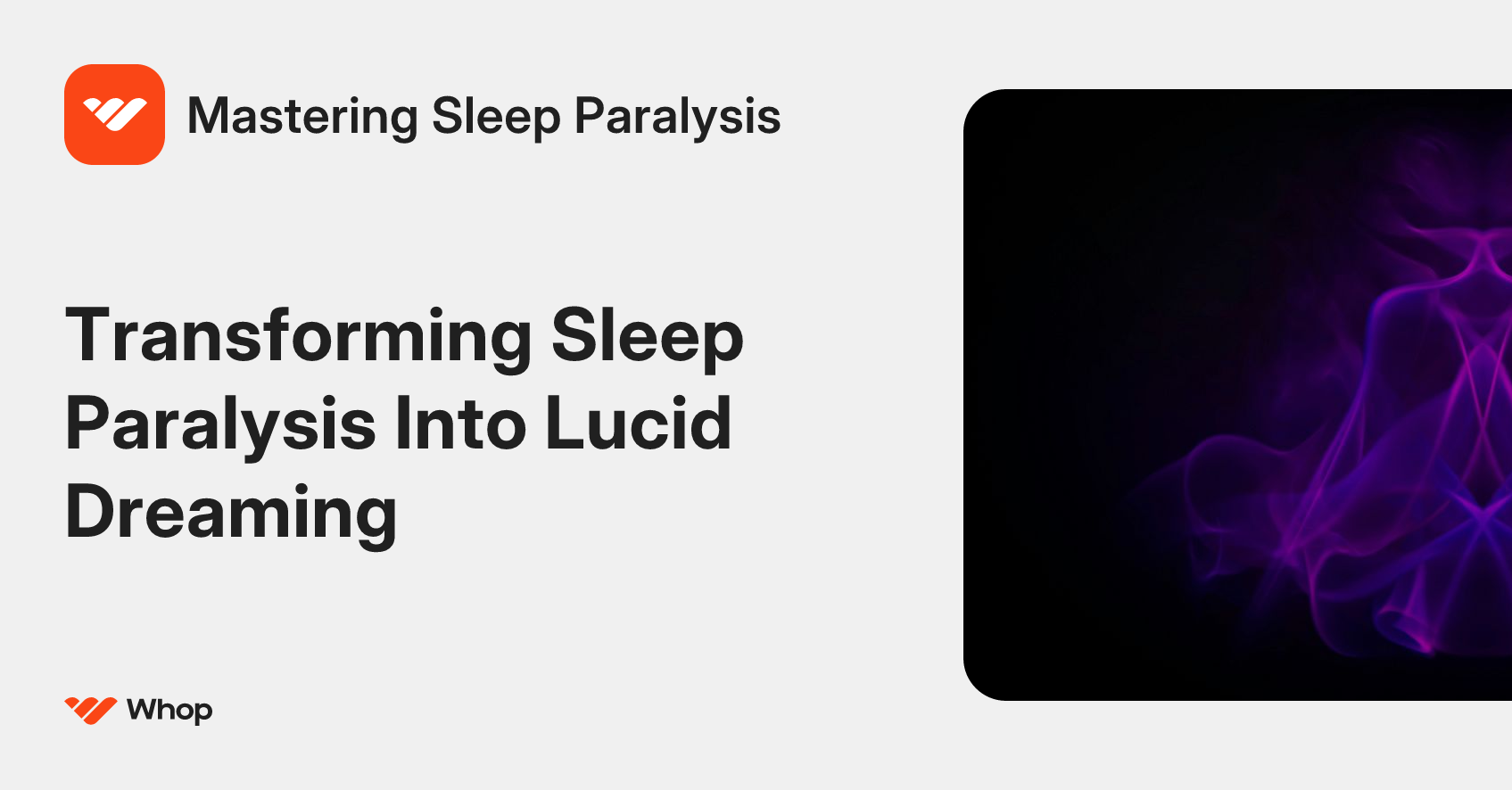 Mastering Sleep Paralysis | Whop
