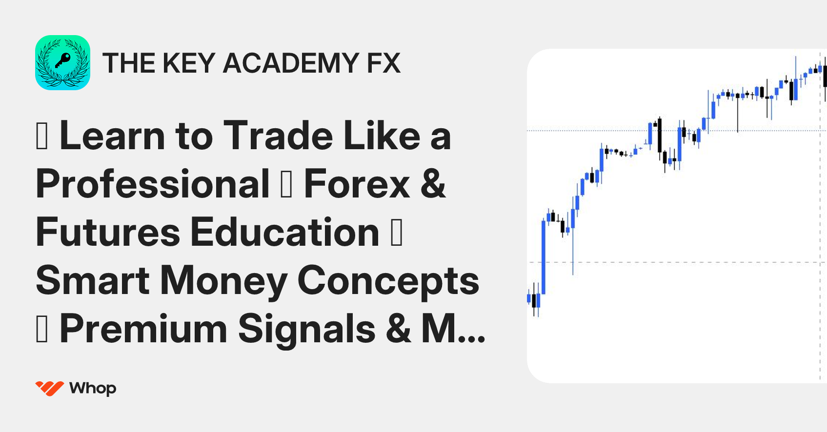 THE KEY ACADEMY FX | Whop