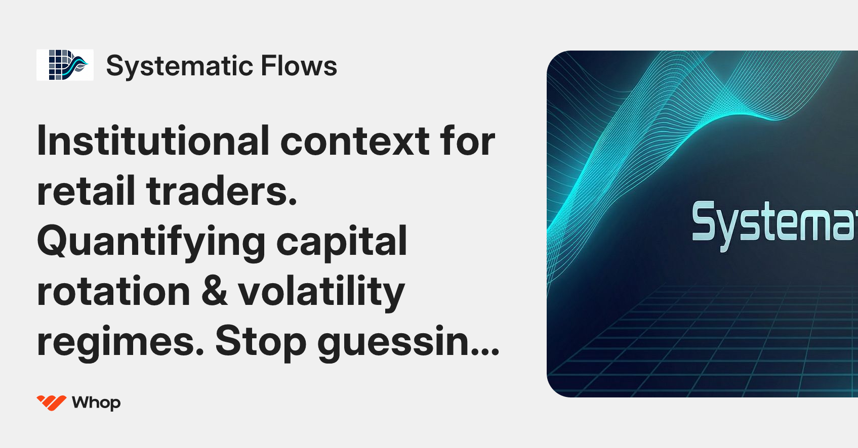 Systematic Flows | Whop