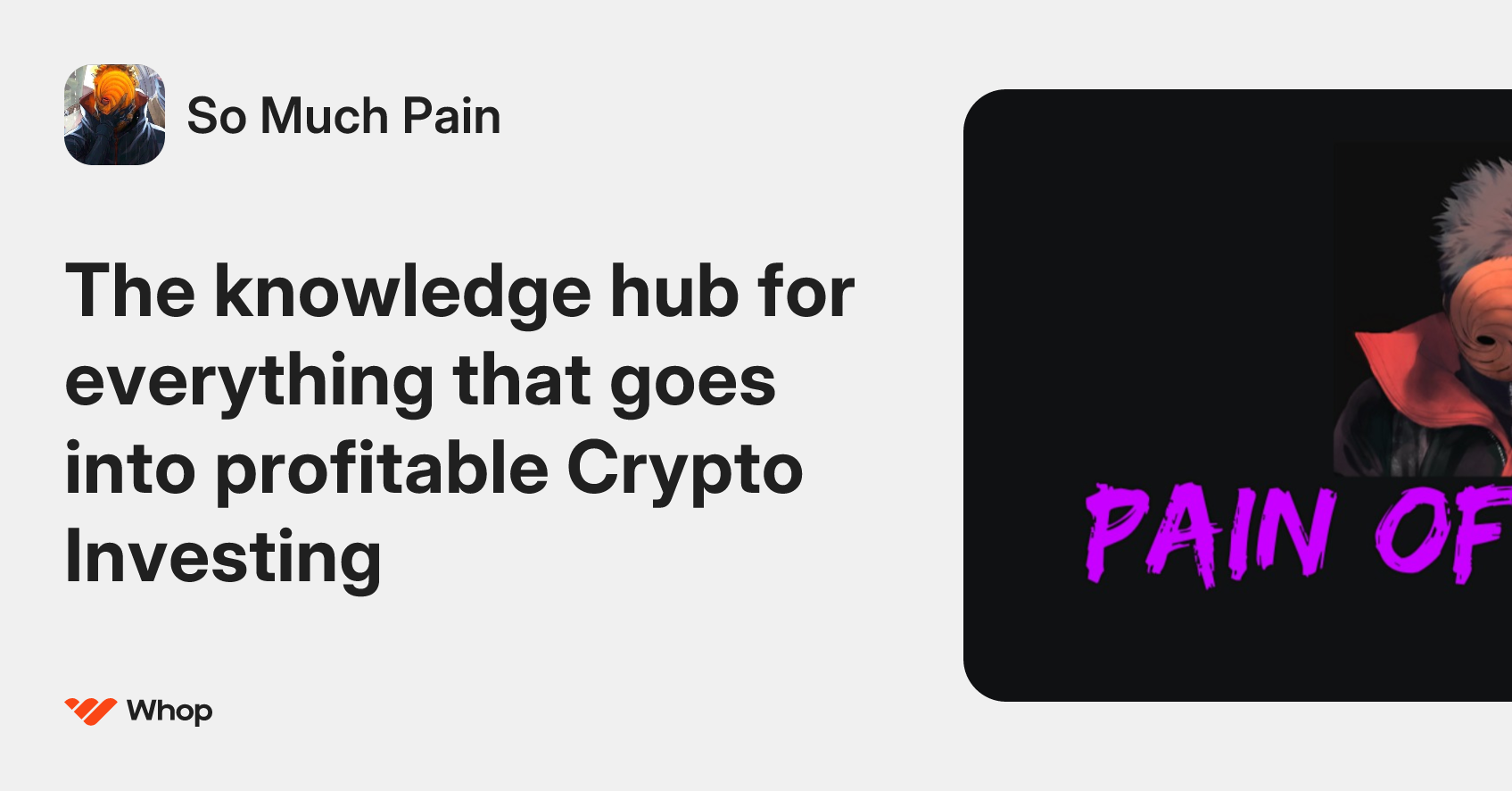 So Much Pain | Whop