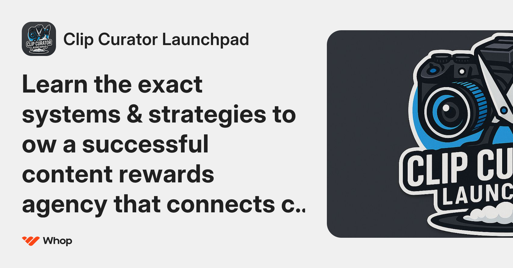 Clip Curator Launchpad | Whop