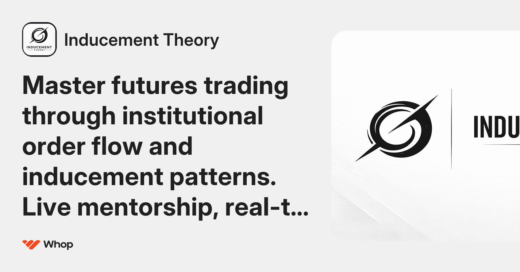 Inducement Theory | Whop