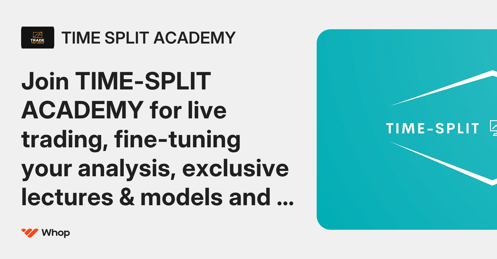 TIME SPLIT ACADEMY | Whop