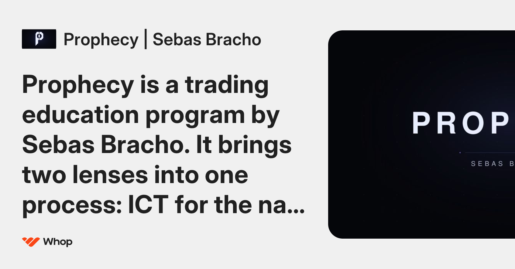 Prophecy | Sebas Bracho | Whop