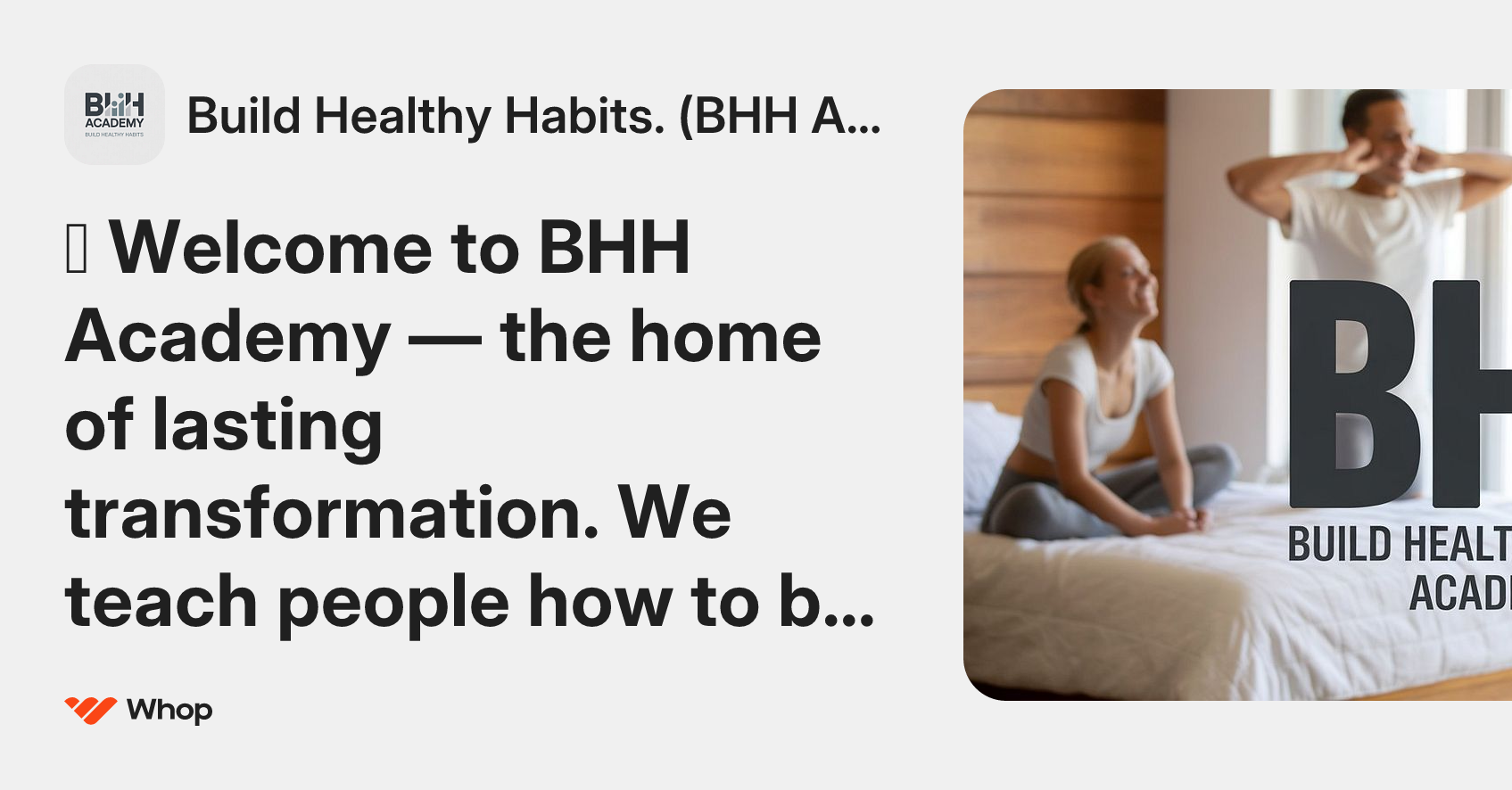 Build Healthy Habits. (BHH Academy) | Whop