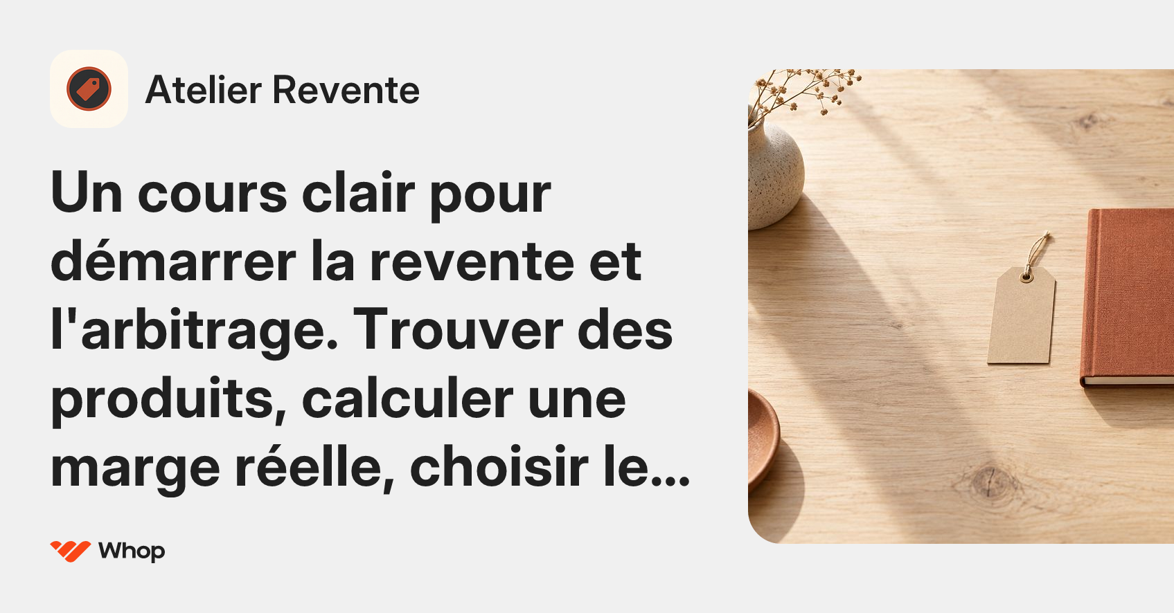 Atelier Revente | Whop