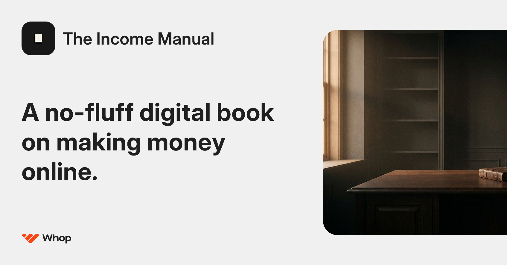The Income Manual | Whop