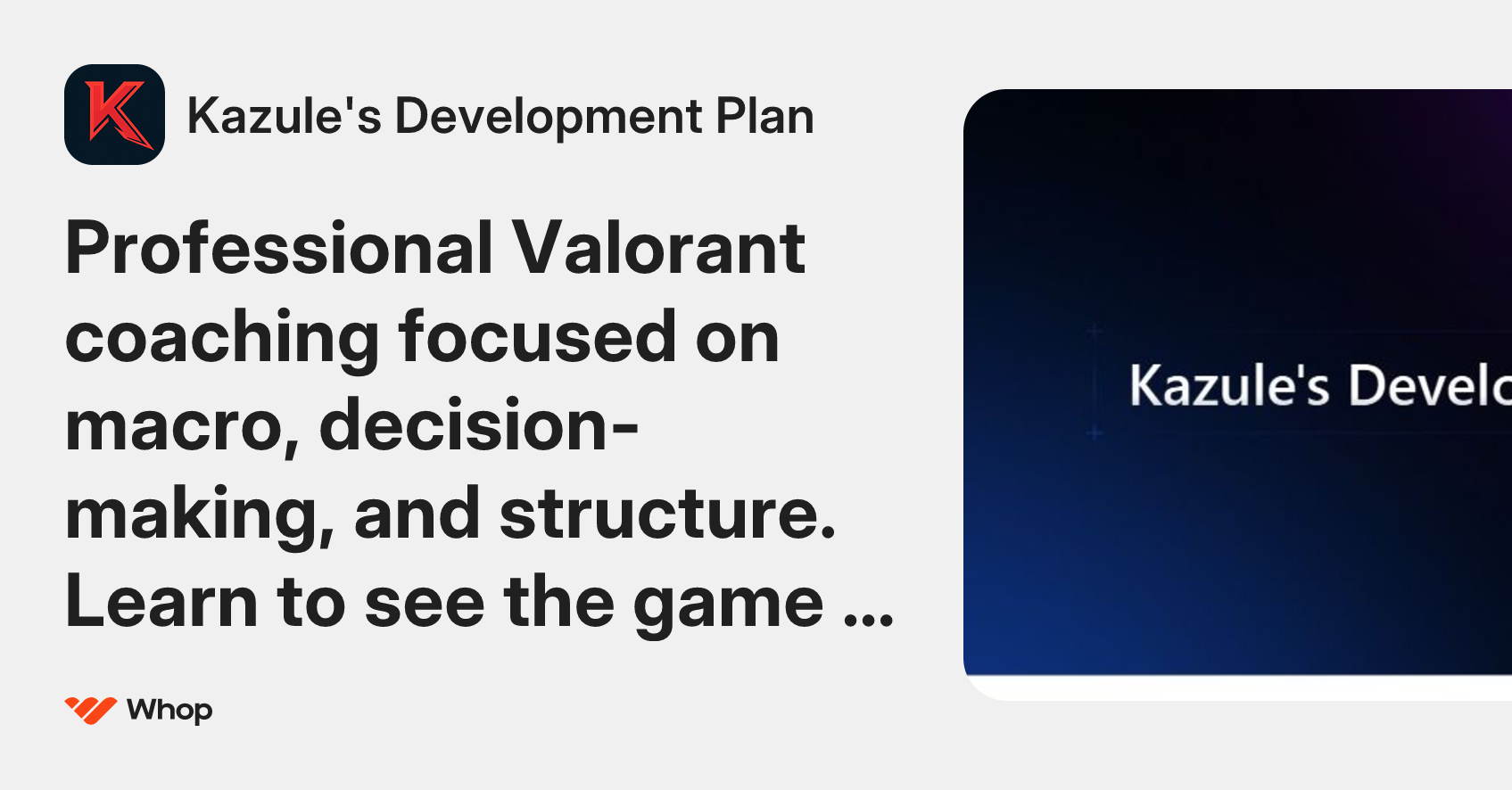 Kazule's Development Plan | Whop