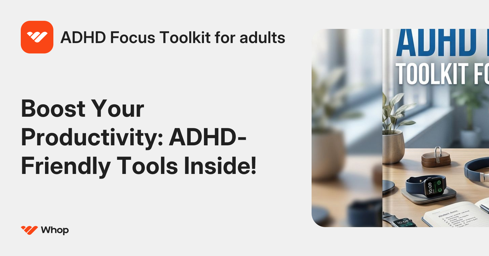 ADHD Focus Toolkit for adults | Whop