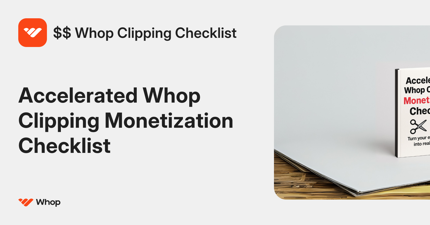 $$ Whop Clipping Checklist