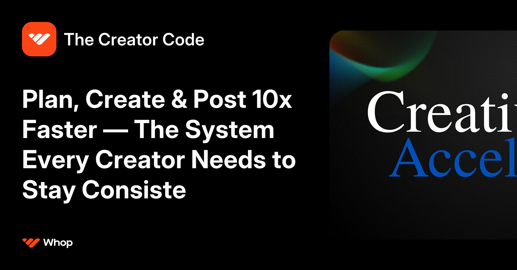 The Creator Code | Whop