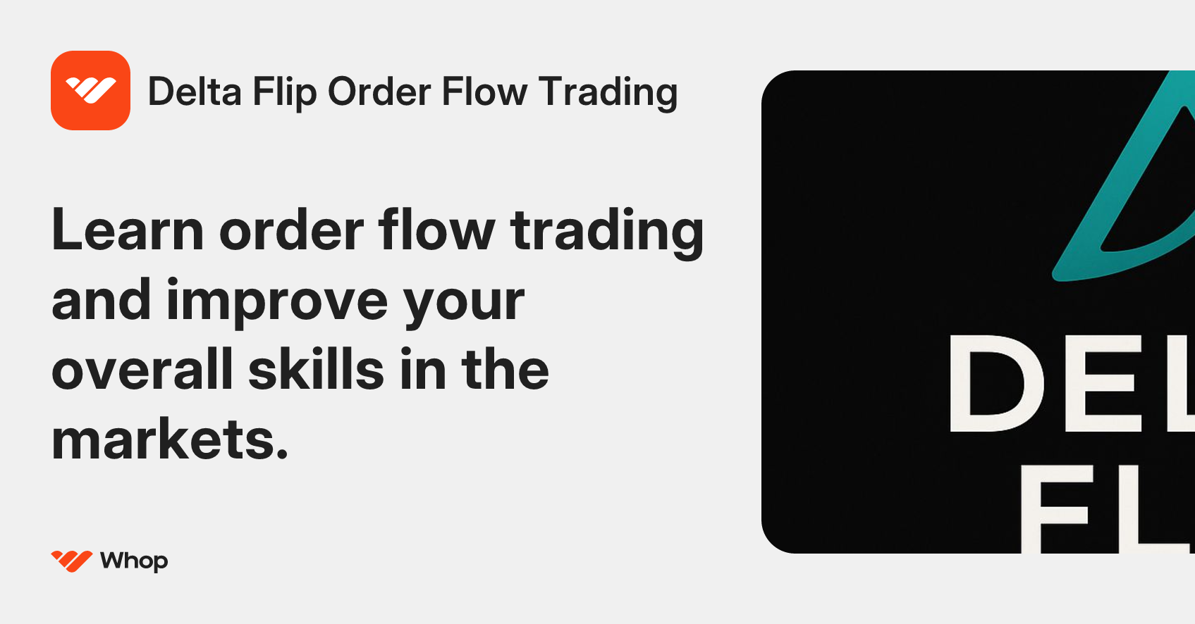 Delta Flip Order Flow Trading | Whop