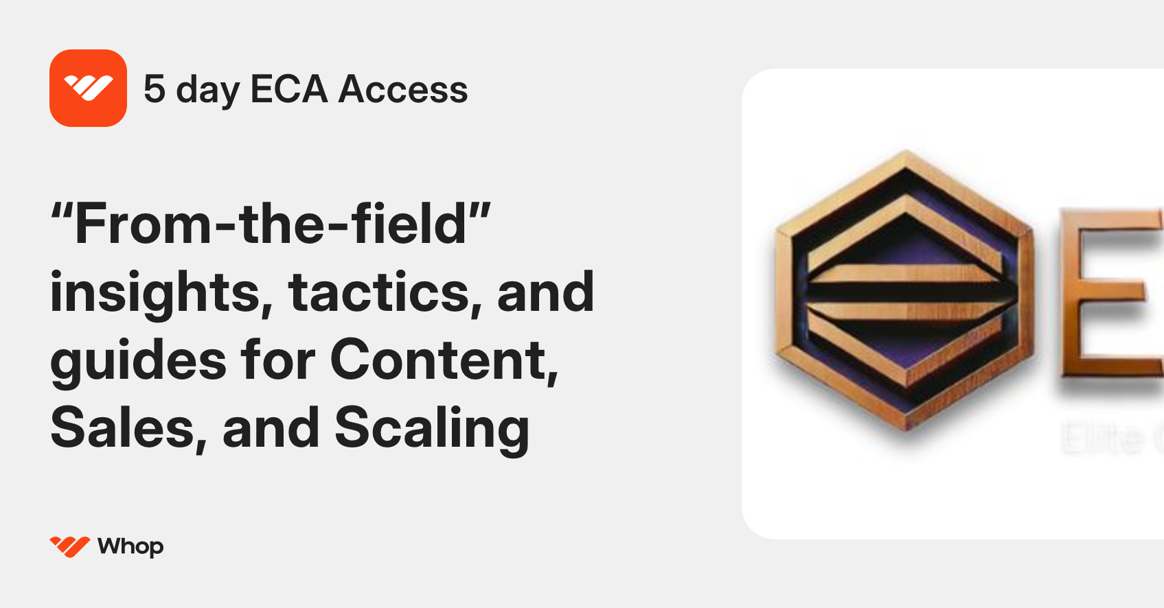 5 day ECA Access | Whop