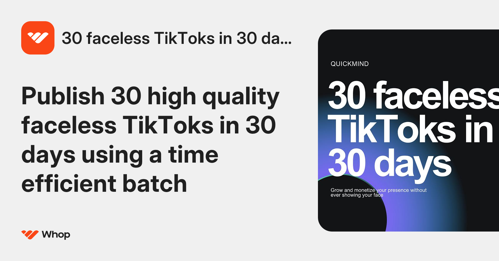 30 faceless TikToks in 30 days | Whop