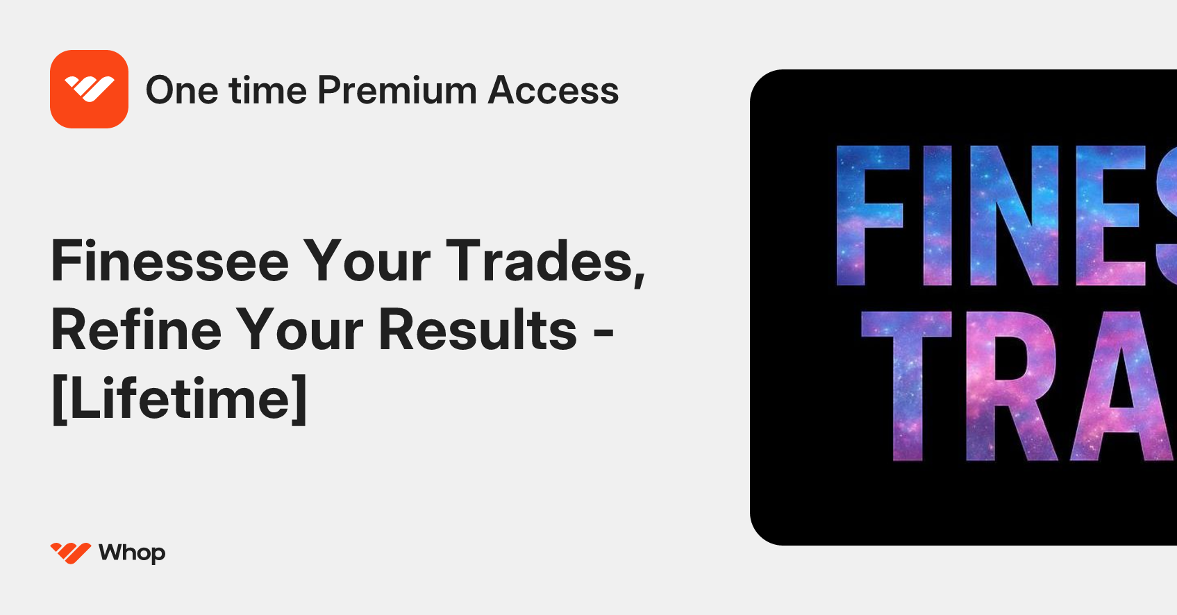 One time Premium Access | Whop