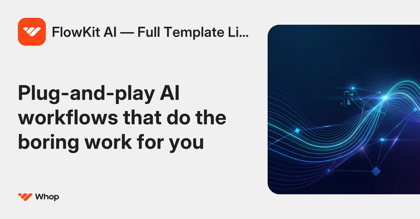 FlowKit AI — Full Template Library | Whop