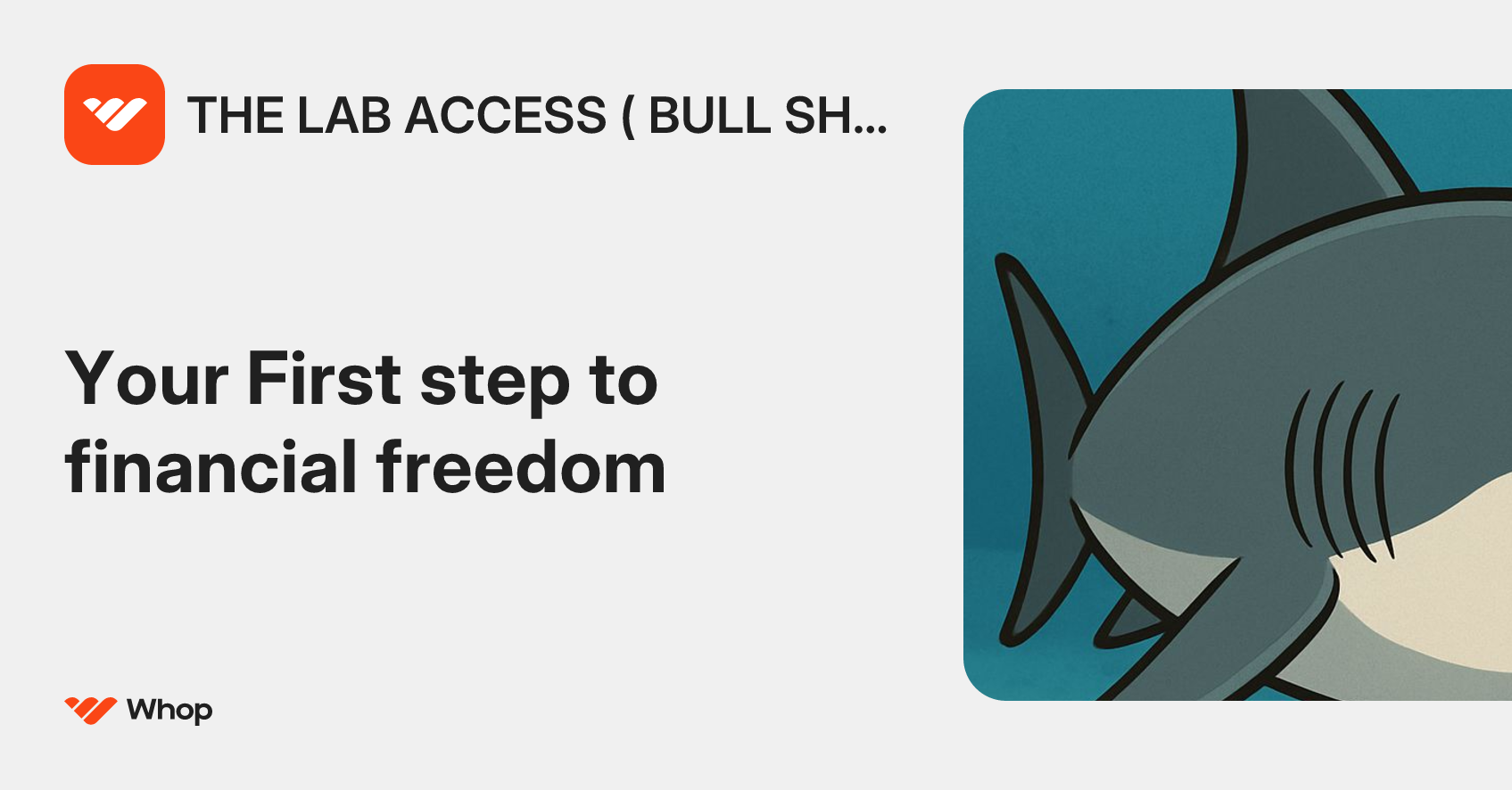 THE LAB ACCESS ( BULL SHARK) | Whop